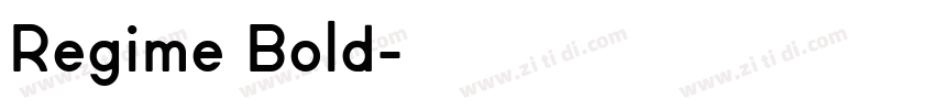 Regime Bold字体转换